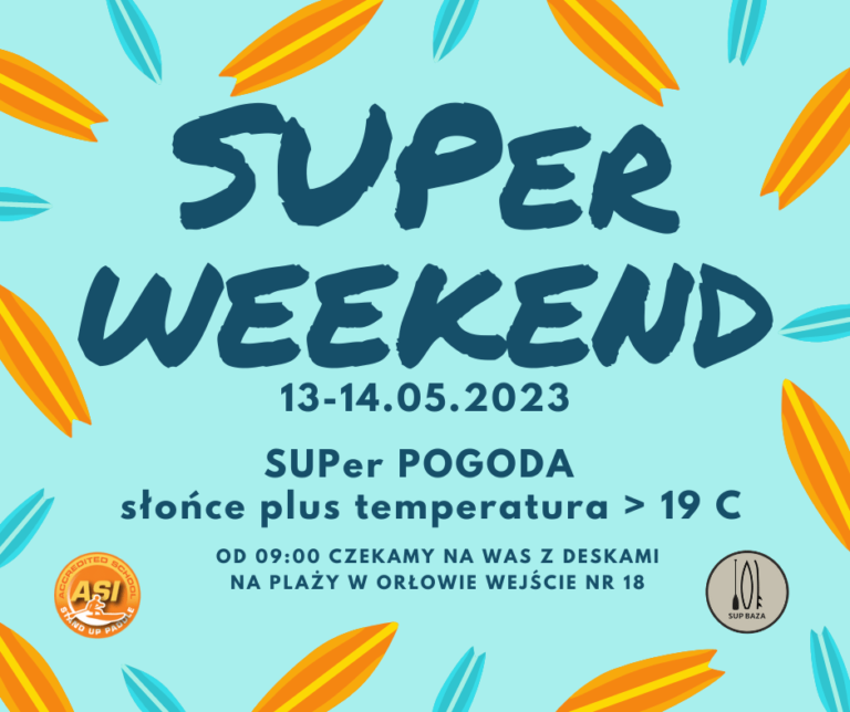 Read more about the article Nauka SUPa to SUPer kurs w weekend na plaży z SUP BAZĄ!