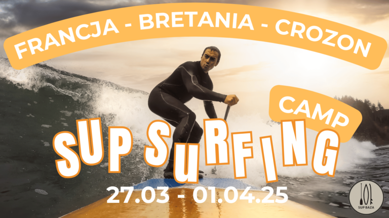 Read more about the article SUP Surfing Camp Crozon Bretania 27 Marzec - 01 Kwietnia 2025