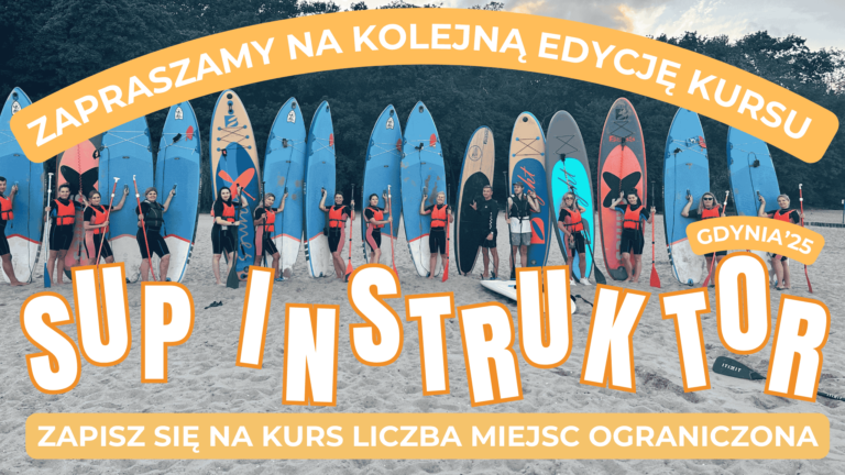 Read more about the article Kurs Instruktor SUP - Gdynia maj'25